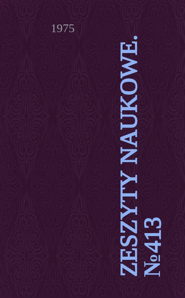 Zeszyty naukowe. № 413 : (Prace Instytutu podstawowych problemów elektrotechniki i energoelektroniki)
