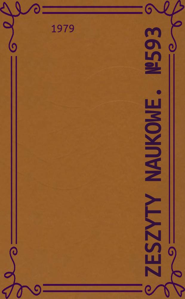 Zeszyty naukowe. № 593