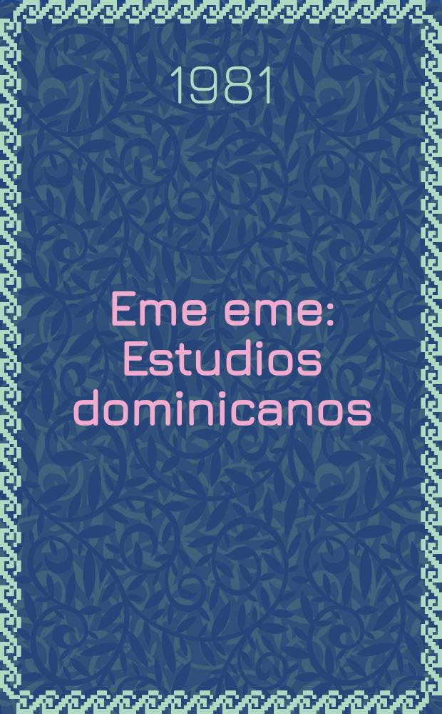 Eme eme : Estudios dominicanos