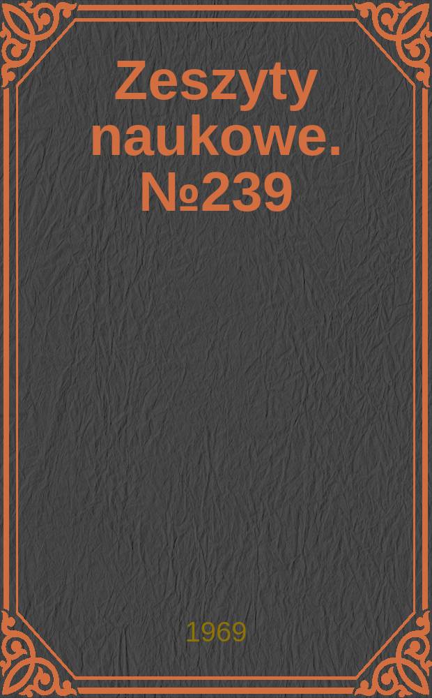 Zeszyty naukowe. № 239 : (Napędy elektryczne)