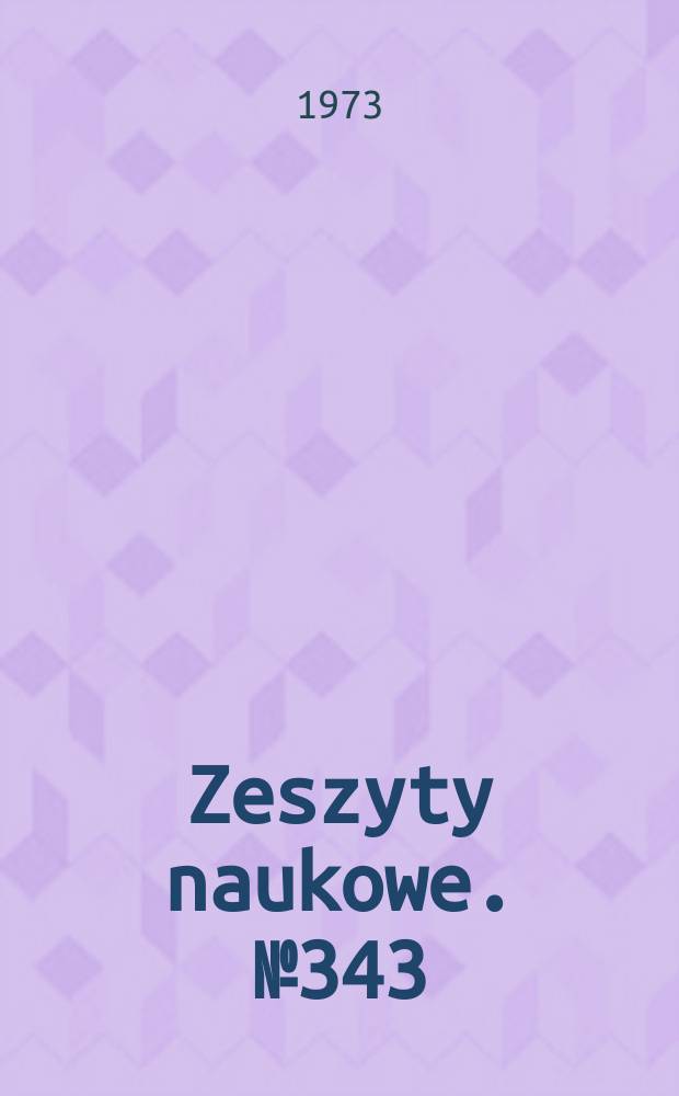 Zeszyty naukowe. № 343 : Politechnika Śląska. Gliwice. Wydział elektryczny. [Materiały. 1]