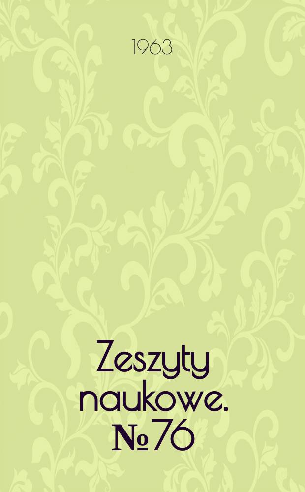 Zeszyty naukowe. № 76