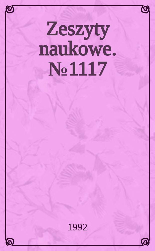 Zeszyty naukowe. № 1117 : (Prace Instytutu elektrotechniki teoretycznej i przemysłowej)