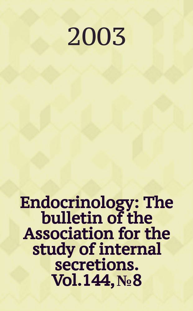 Endocrinology : The bulletin of the Association for the study of internal secretions. Vol.144, №8