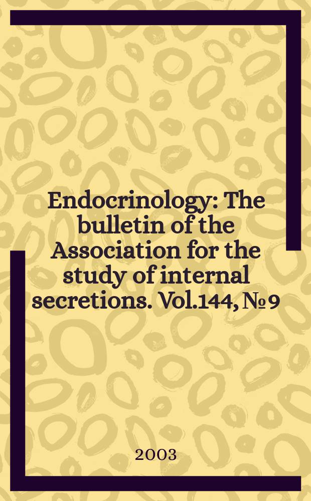 Endocrinology : The bulletin of the Association for the study of internal secretions. Vol.144, №9