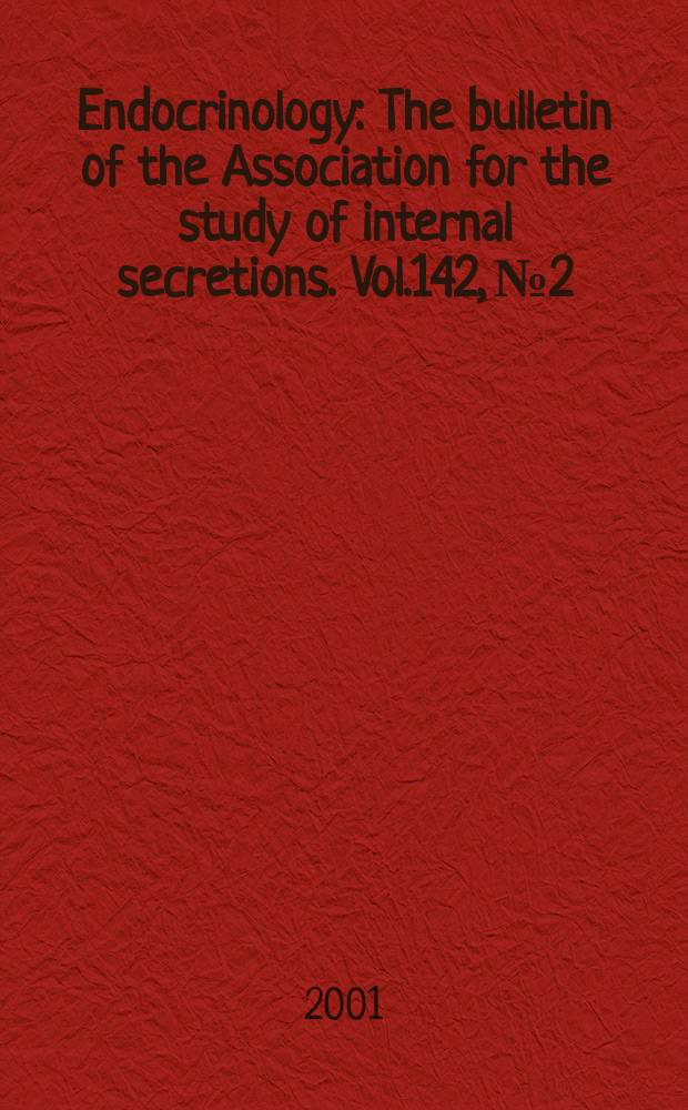 Endocrinology : The bulletin of the Association for the study of internal secretions. Vol.142, №2