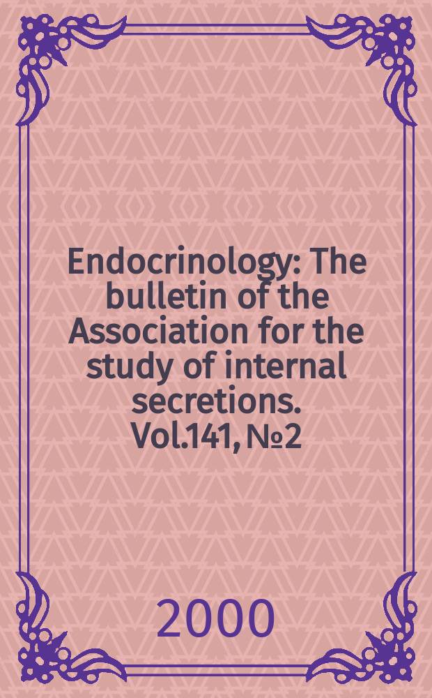 Endocrinology : The bulletin of the Association for the study of internal secretions. Vol.141, №2