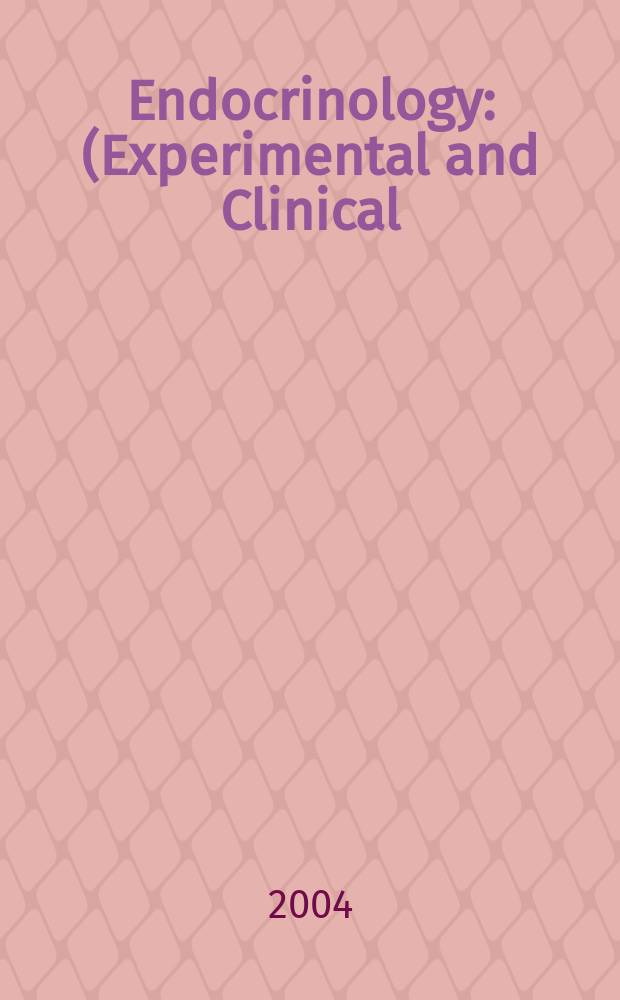 Endocrinology : (Experimental and Clinical) Section III of Excerpta medica. Vol.113, №4