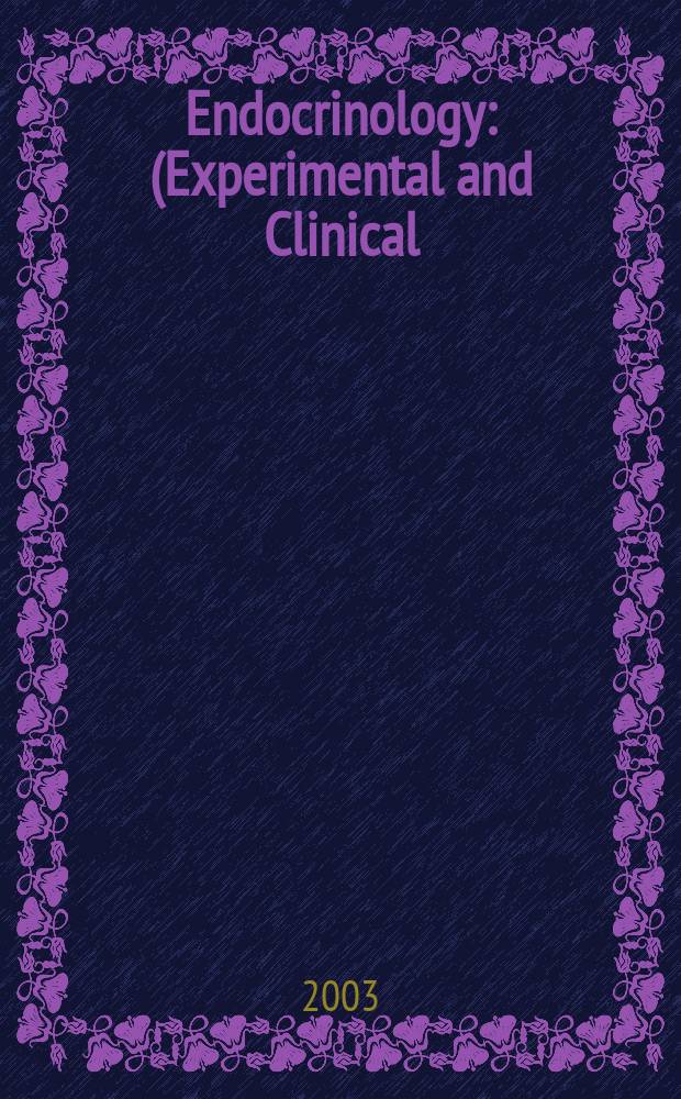 Endocrinology : (Experimental and Clinical) Section III of Excerpta medica. Vol.109, №5