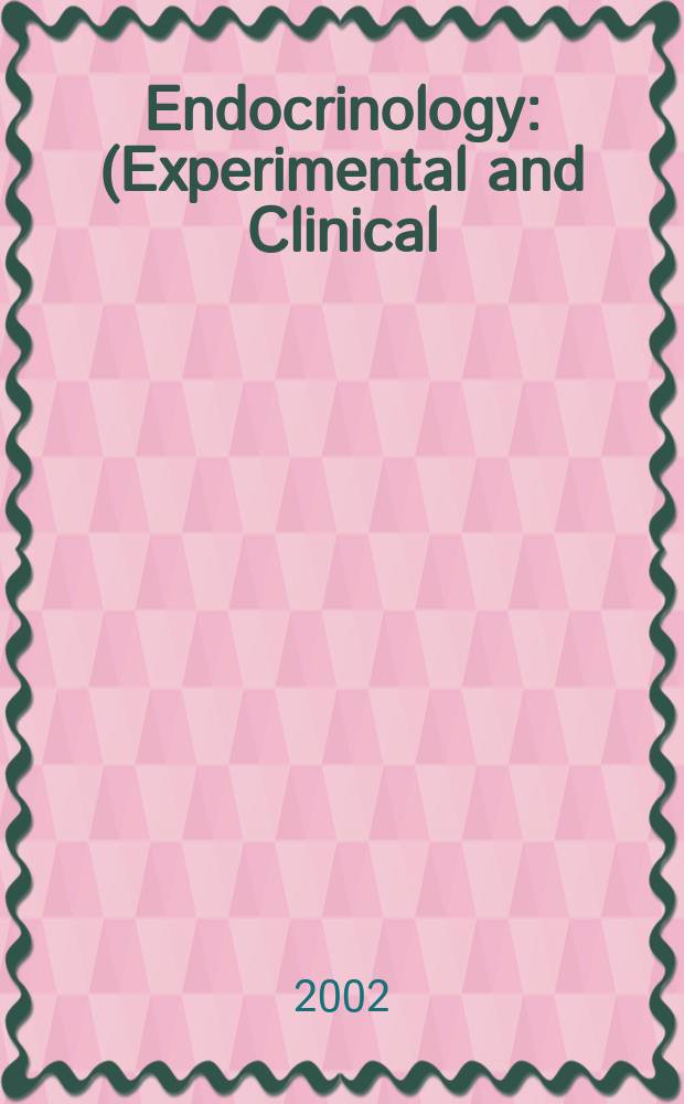Endocrinology : (Experimental and Clinical) Section III of Excerpta medica. Vol.105, №8