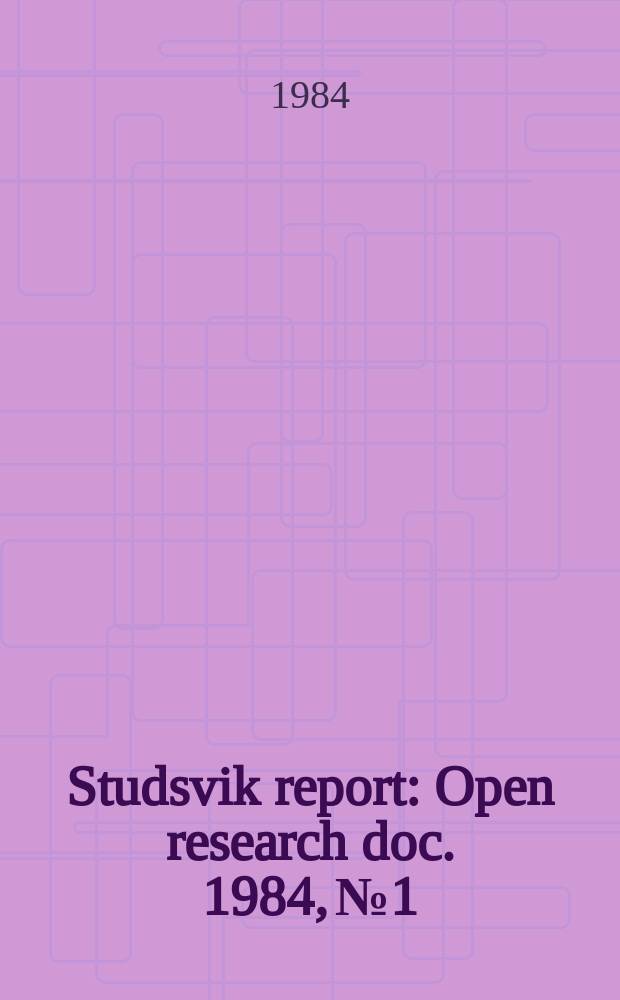 Studsvik report : Open research doc. 1984, №1 : A new transit time instrument for ...