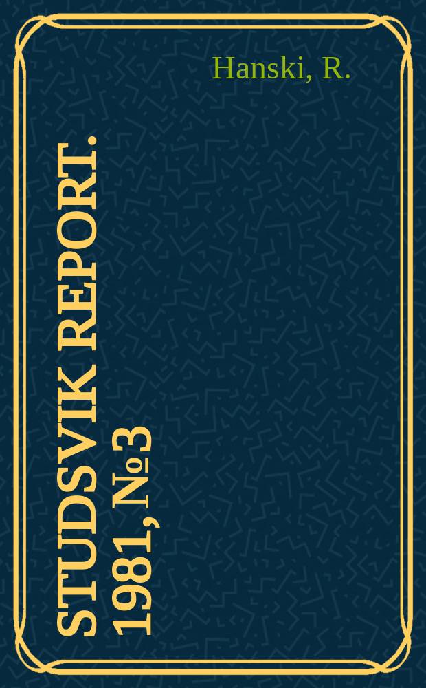 Studsvik report. 1981, №3 : Svensk rapporthantering- en förstudie