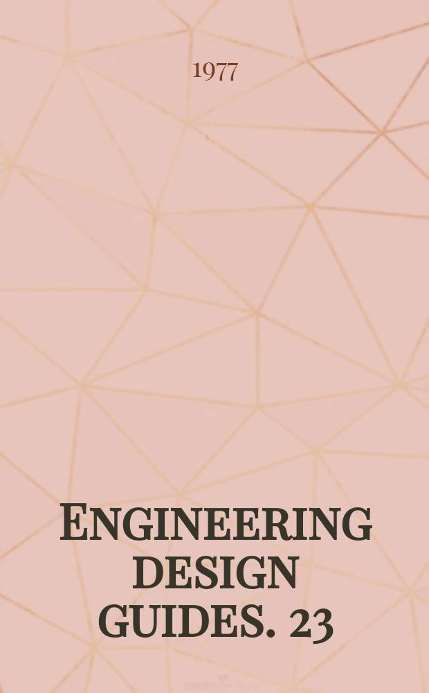 Engineering design guides. 23 : Hydrostatic and hydrodynamic transmissions