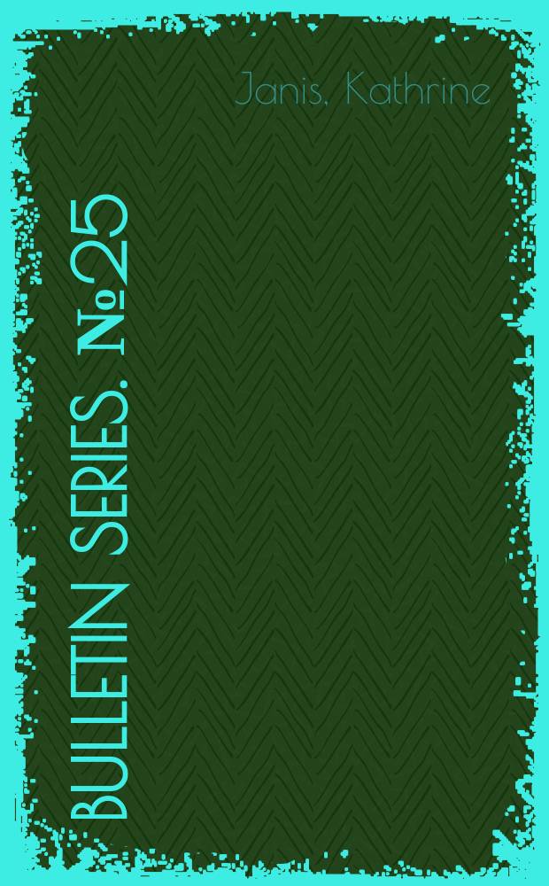 Bulletin series. №25 : Bibliography on the welding of stainless steels 1926-1955