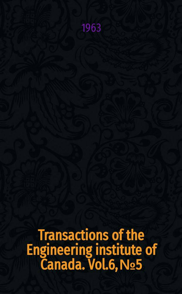 Transactions of the Engineering institute of Canada. Vol.6, №5 : The Rational design of beam to column connections