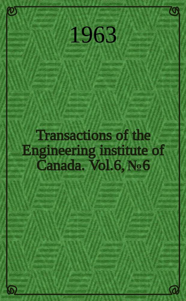 Transactions of the Engineering institute of Canada. Vol.6, №6 : Proposed design for a shell type dam