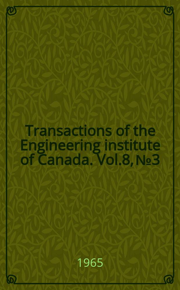 Transactions of the Engineering institute of Canada. Vol.8, №3 : Stiffness analysis of grid frameworks