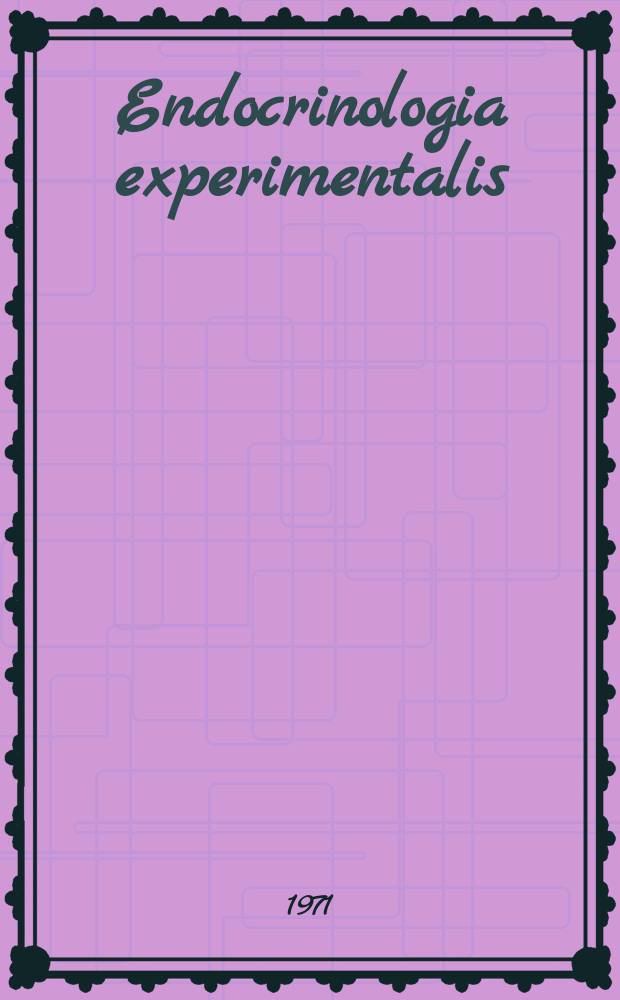 Endocrinologia experimentalis : Ed. by Inst. of endocrinology, Slovak acad. of sciences. Vol.5, №1/2 : International symposium on insect endocrines. 1970