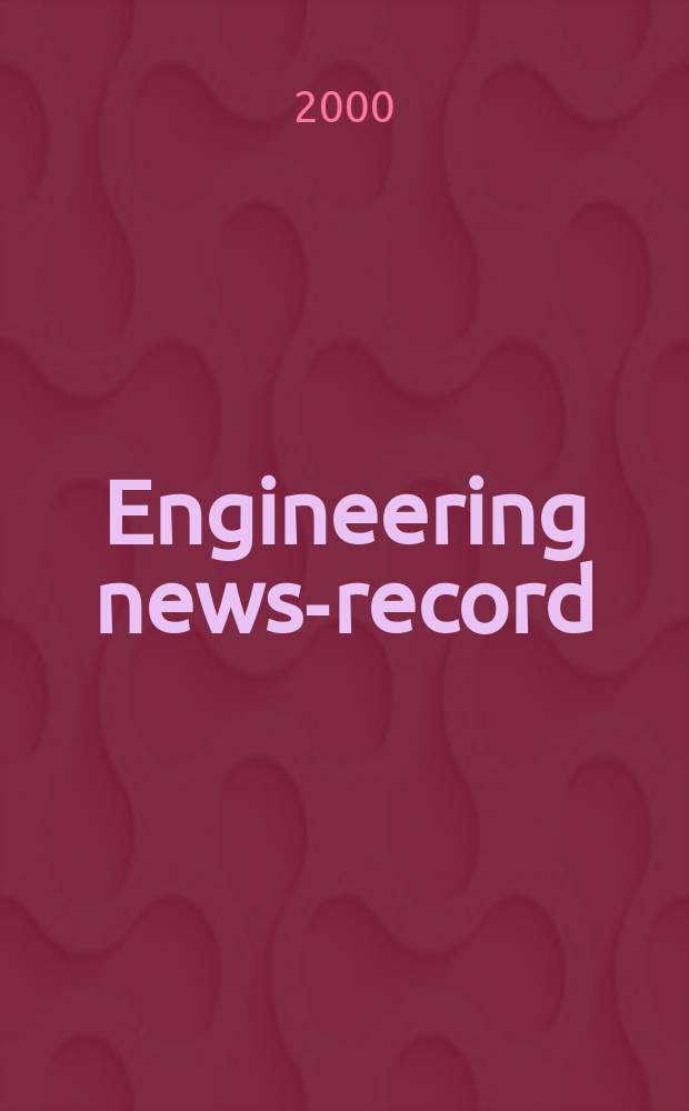 Engineering news-record : Devoted to civil engineering and contracting. Vol.244, №3