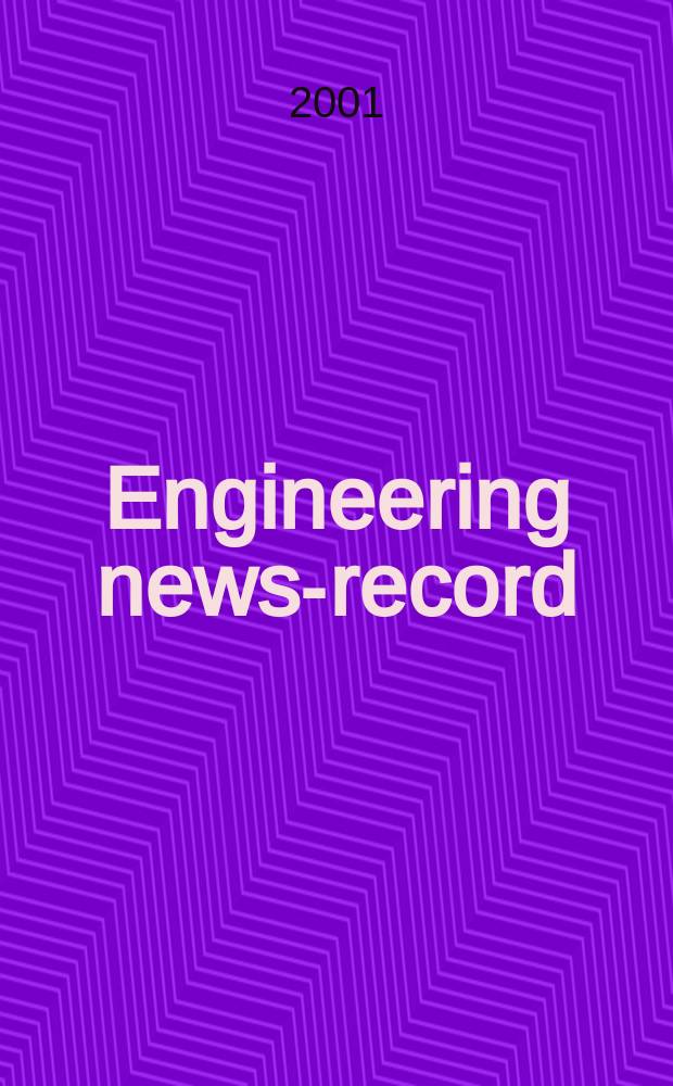 Engineering news-record : Devoted to civil engineering and contracting. Vol.246, №12