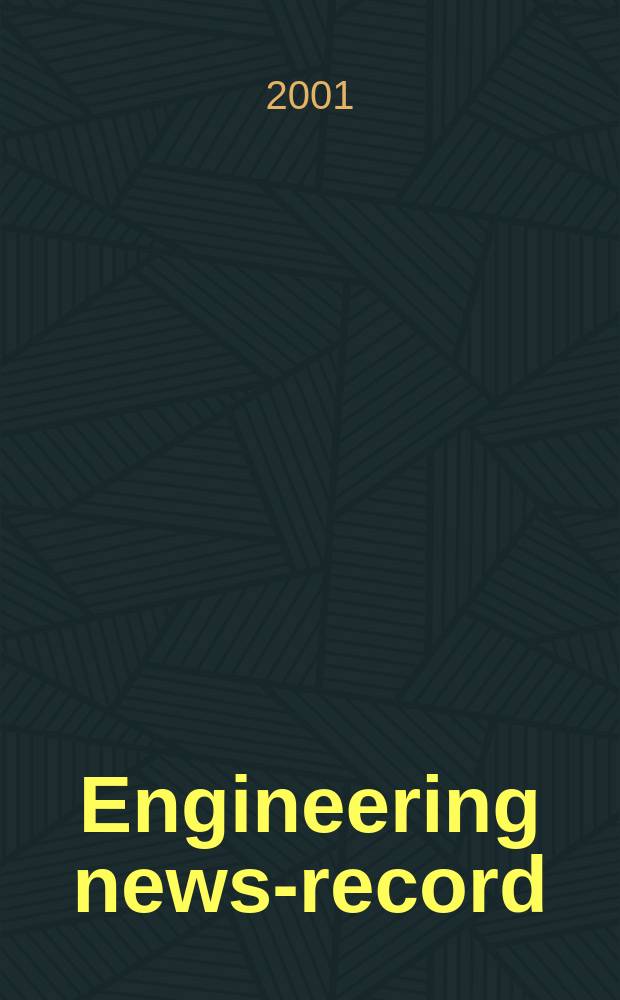 Engineering news-record : Devoted to civil engineering and contracting. Vol.246, №17