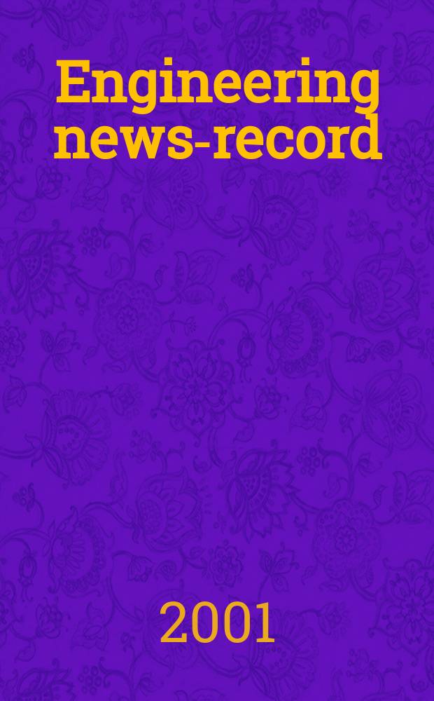 Engineering news-record : Devoted to civil engineering and contracting. Vol.247, №14