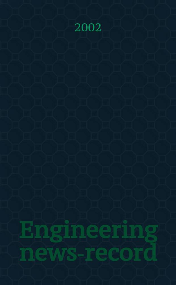 Engineering news-record : Devoted to civil engineering and contracting. Vol.248, №8