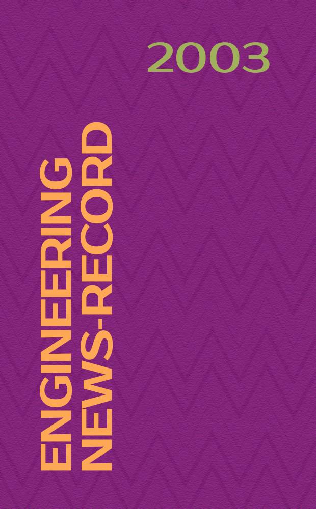 Engineering news-record : Devoted to civil engineering and contracting. Vol.250, №8