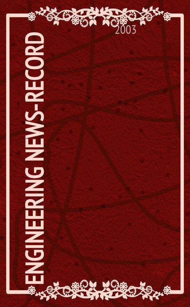 Engineering news-record : Devoted to civil engineering and contracting. Vol.250, №22