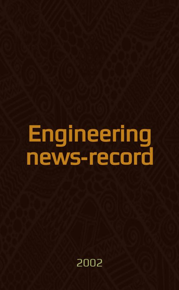 Engineering news-record : Devoted to civil engineering and contracting. Vol.248, №13