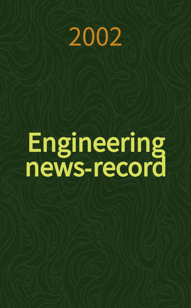 Engineering news-record : Devoted to civil engineering and contracting. Vol.248, №14