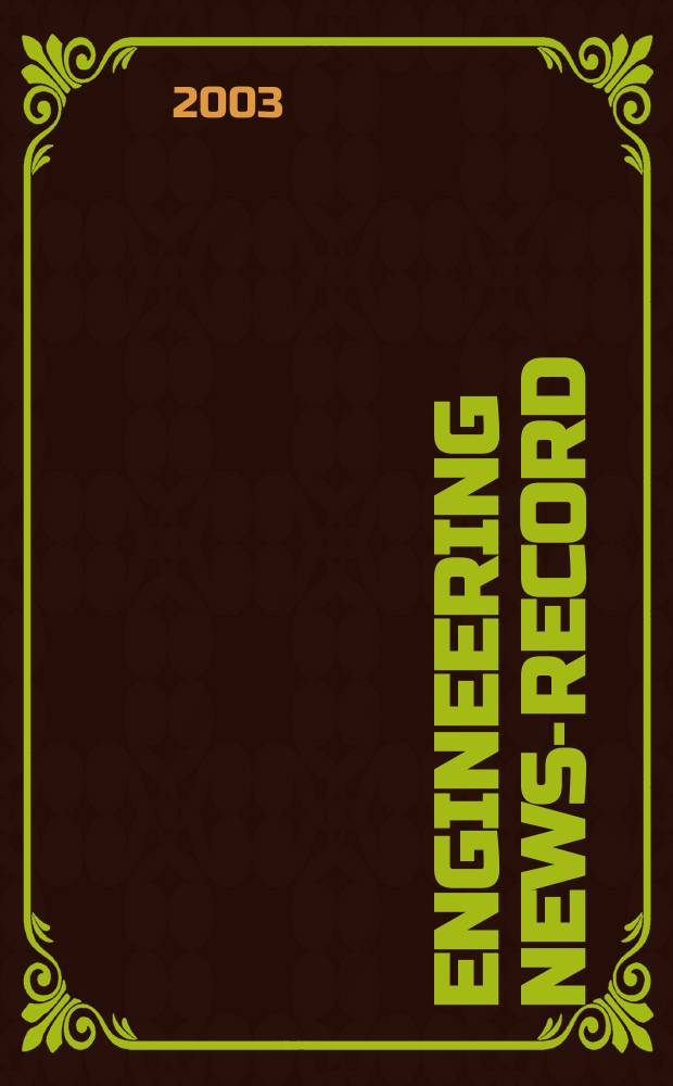Engineering news-record : Devoted to civil engineering and contracting. Vol.250, №25
