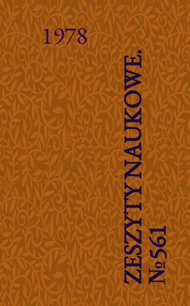 Zeszyty naukowe. № 561 : (Nauka konstrukcji)