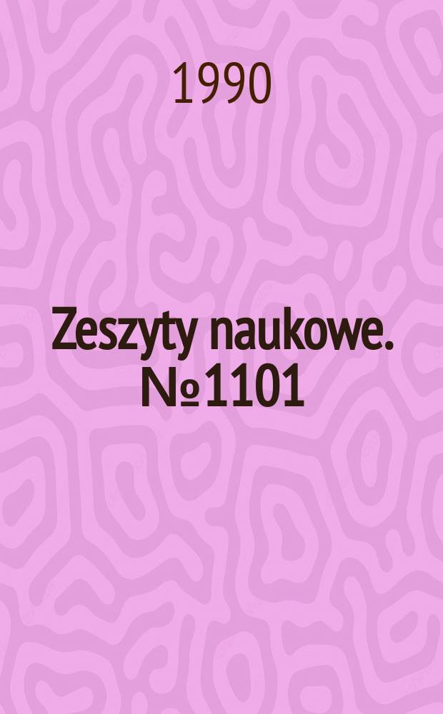Zeszyty naukowe. № 1101 : Budowa i eksploatacja kotłów
