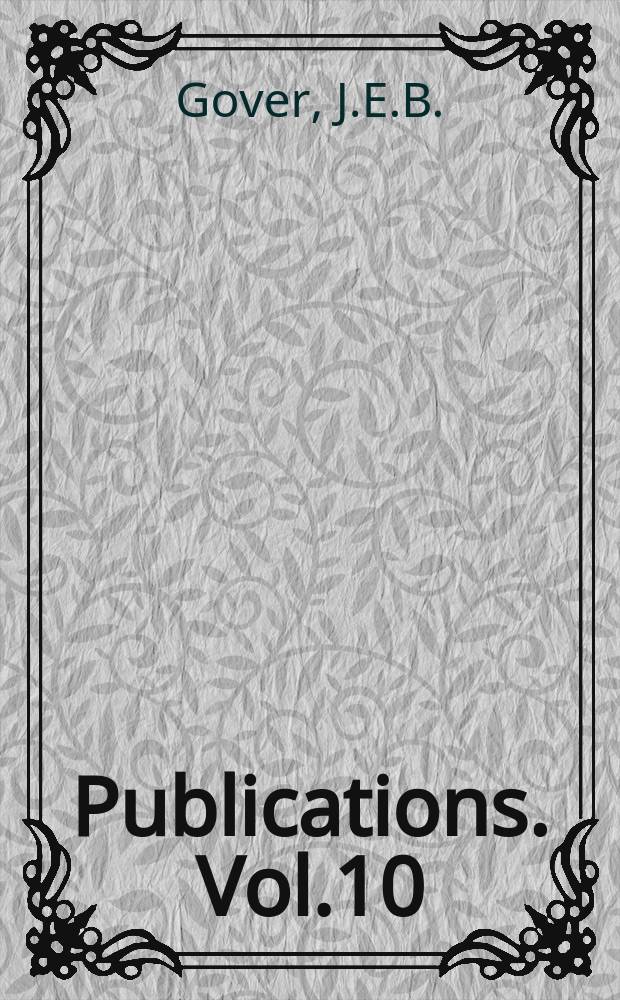 [Publications]. Vol.10 : The place-names of Northamptonshire