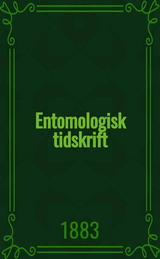 Entomologisk tidskrift = Journal entomologique