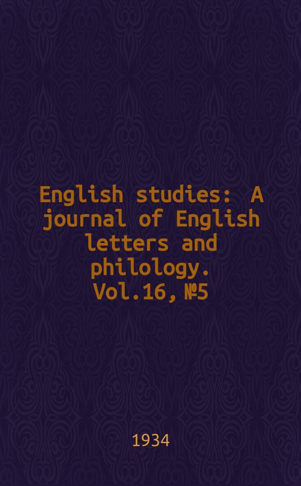 English studies : A journal of English letters and philology. Vol.16, №5