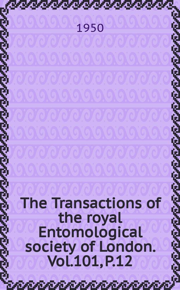The Transactions of the royal Entomological society of London. Vol.101, P.12 : A Descriptive catalogue of the Palaearctic Euphydryas (Lepidoptera: Rhopalocera)