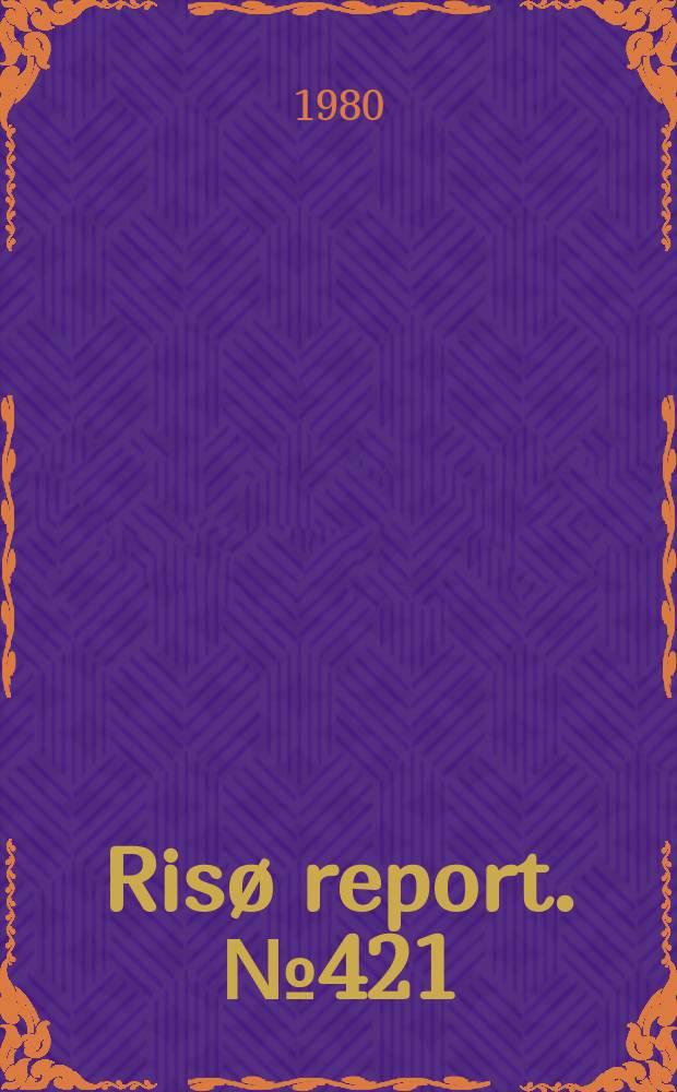 Risø report. №421