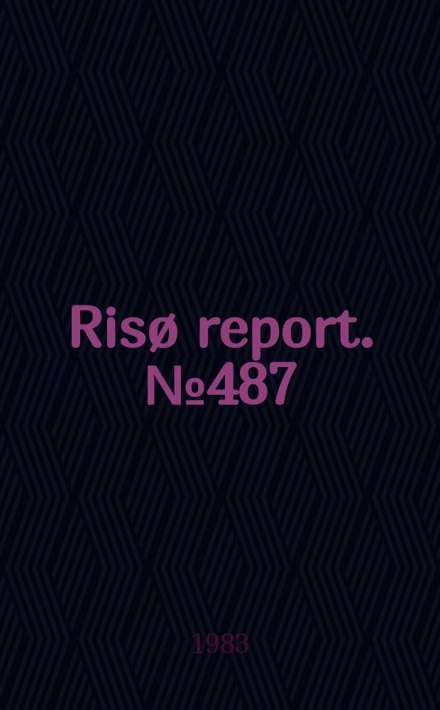 Risø report. №487