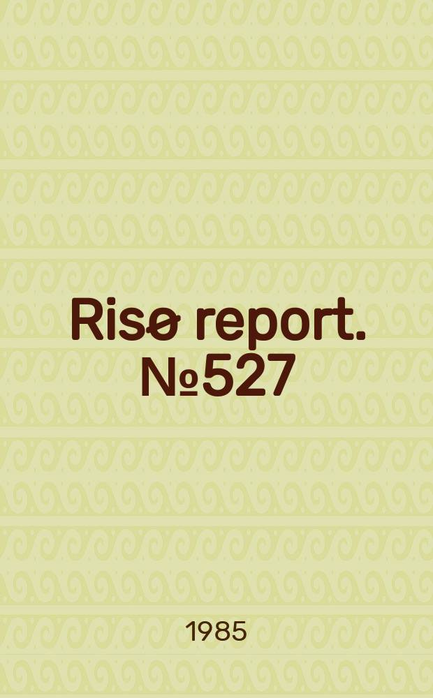 Risø report. №527