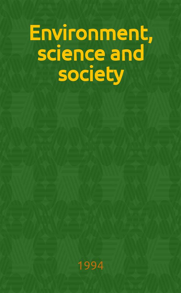 Environment, science and society