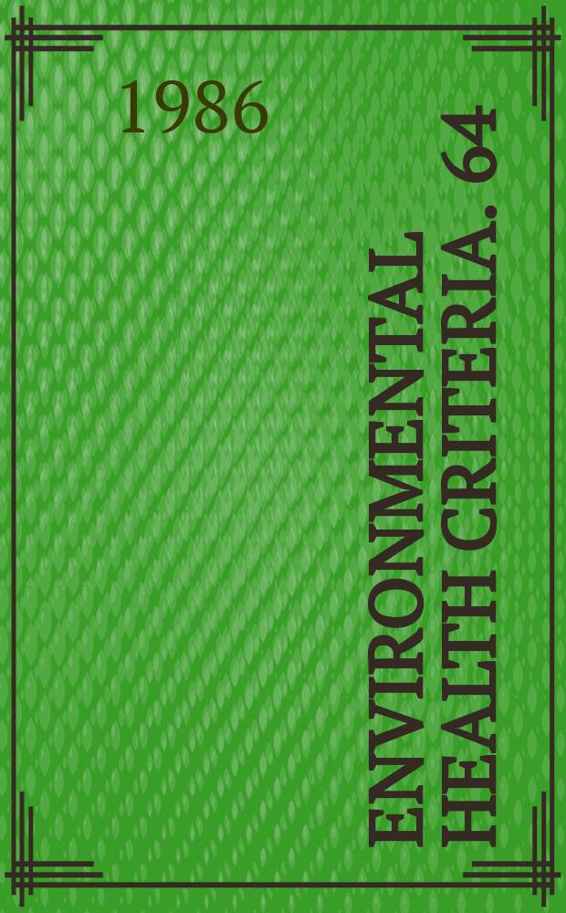 Environmental health criteria. 64 : Carbamate pesticides