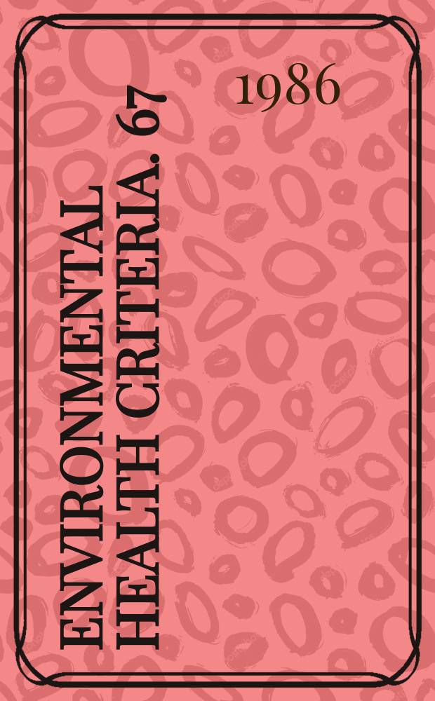 Environmental health criteria. 67 : Tetradifon