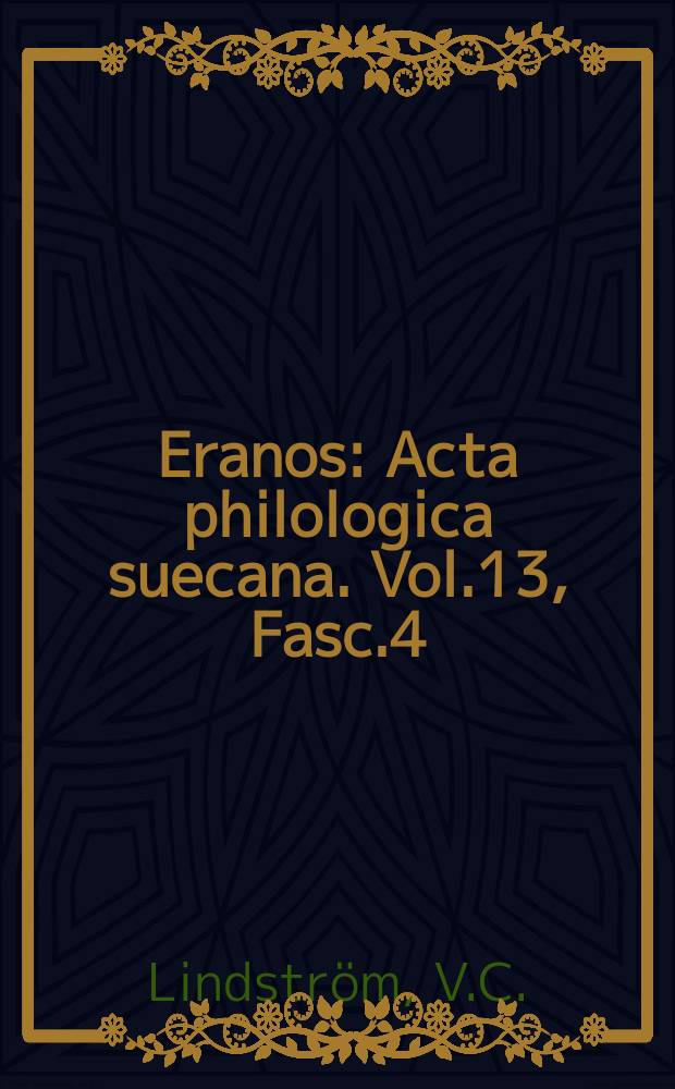Eranos : Acta philologica suecana. Vol.13, Fasc.4 : Plautina. Zu Thukydides. VII