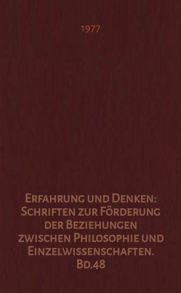 Erfahrung und Denken : Schriften zur Förderung der Beziehungen zwischen Philosophie und Einzelwissenschaften. Bd.48 : Modeltheorie der Messung