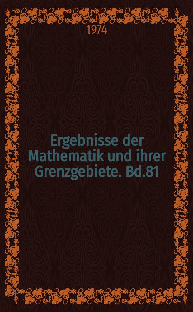 Ergebnisse der Mathematik und ihrer Grenzgebiete. Bd.81 : Combinatorial functors