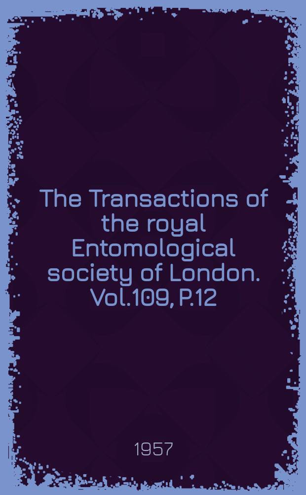 The Transactions of the royal Entomological society of London. Vol.109, P.12 : Hitherto overlooked anatomical data concerning the genital structures in the Rhopalocera