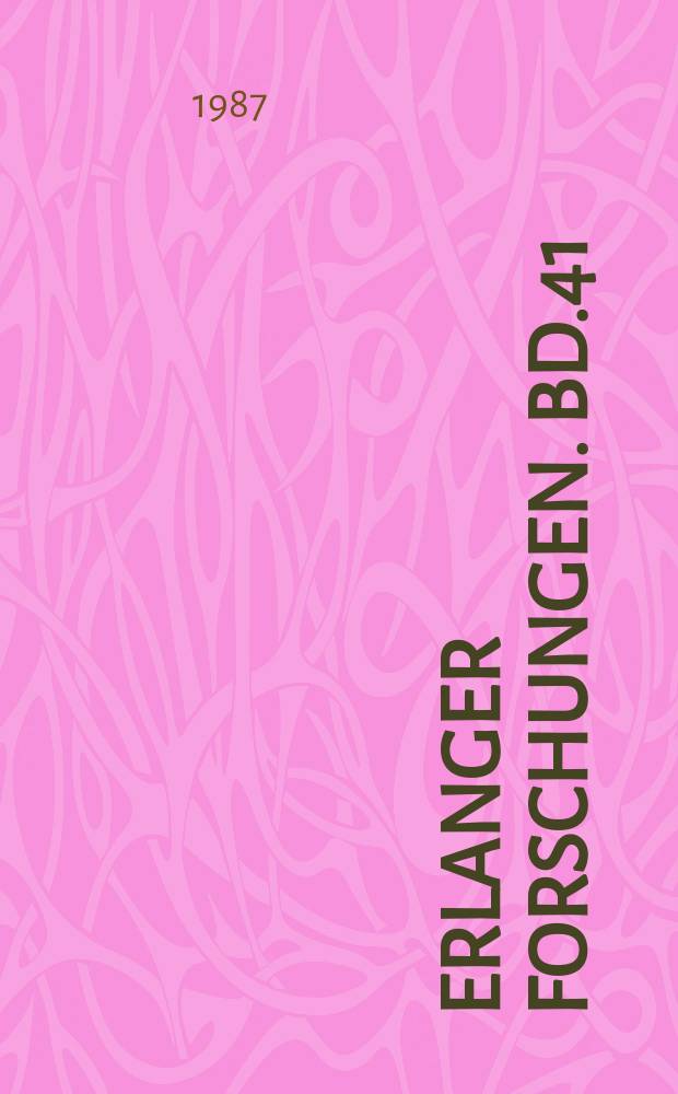 Erlanger Forschungen. Bd.41 : Liebesroman-Liebe im Roman