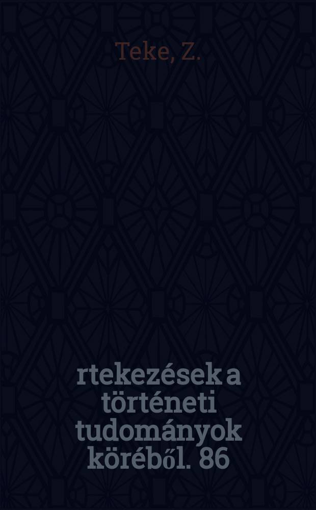 Értekezések a történeti tudományok köréből. 86 : Velencei - magyar kereskedelmi kapcsolatok ...